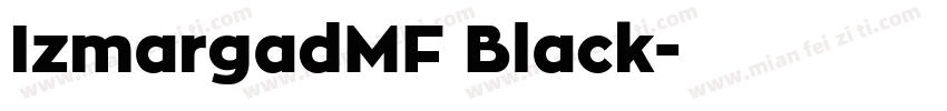 IzmargadMF Black字体转换